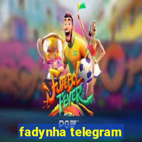 fadynha telegram